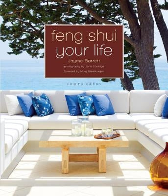 Feng Shui Your Life: Second Edition - Paperback | Diverse Reads