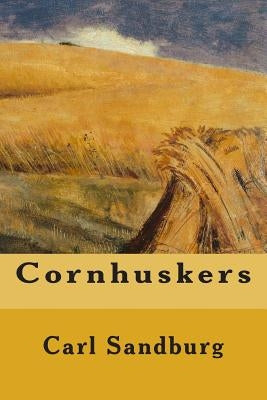 Cornhuskers - Paperback | Diverse Reads