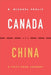Canada and China: A Fifty-Year Journey - Paperback