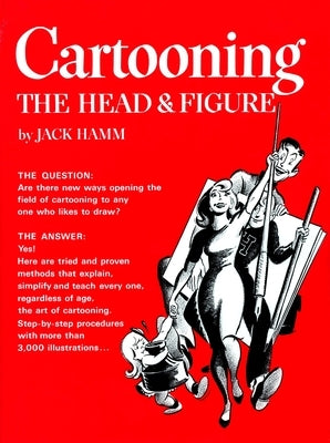 Cartooning the Head and Figure - Paperback | Diverse Reads