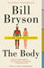 The Body: A Guide for Occupants - Paperback | Diverse Reads