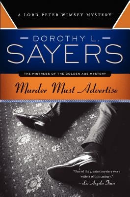 Murder Must Advertise (Lord Peter Wimsey Series #8) - Paperback | Diverse Reads