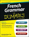 French Grammar For Dummies - Paperback | Diverse Reads