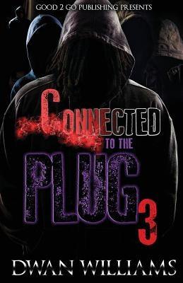 Connected to the Plug 3 - Paperback |  Diverse Reads