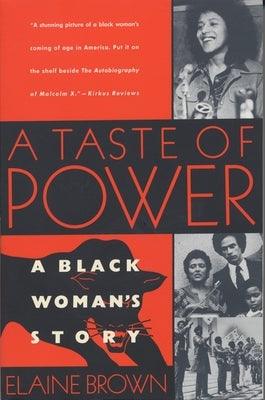A Taste of Power: A Black Woman's Story - Paperback |  Diverse Reads