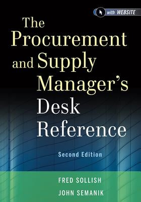 The Procurement and Supply Manager's Desk Reference / Edition 2 - Hardcover | Diverse Reads