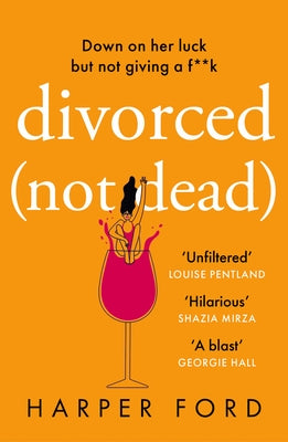 Divorced Not Dead - Paperback | Diverse Reads