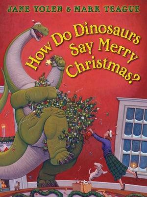 How Do Dinosaurs Say Merry Christmas? - Board Book | Diverse Reads
