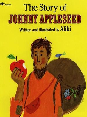 The Story of Johnny Appleseed - Paperback | Diverse Reads