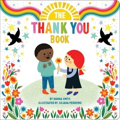 The Thank You Book - Board Book | Diverse Reads