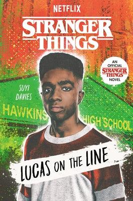 Stranger Things: Lucas on the Line - Paperback | Diverse Reads