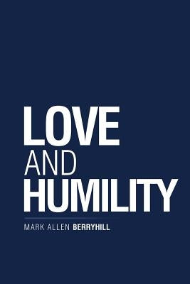 Love and Humility - Paperback | Diverse Reads