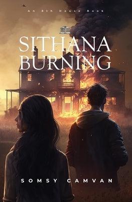 Sithana Burning - Paperback | Diverse Reads