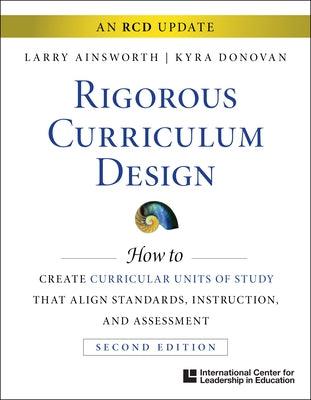 Icle Rigorous and Relevant Curriculum Design: Rigorous and Relevant Curriculum Design - Paperback | Diverse Reads