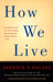 How We Live - Paperback | Diverse Reads