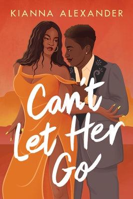 Can't Let Her Go - Paperback | Diverse Reads