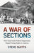 A War of Sections: How Deep South Political Suppression Shaped Voting Rights in America - Hardcover | Diverse Reads