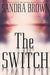 The Switch - Hardcover | Diverse Reads