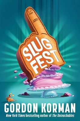 Slugfest - Hardcover | Diverse Reads