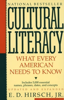 Cultural Literacy: What Every American Needs to Know - Paperback | Diverse Reads