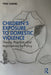 Children's Exposure to Domestic Violence: Theory, Practice, and Implications for Policy - Paperback | Diverse Reads