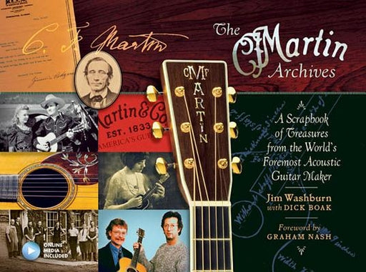 The Martin Archives: A Scrapbook of Treasures from the World's Foremost Acoustic Guitar Maker - Hardcover | Diverse Reads