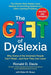The Gift of Dyslexia, Revised and Expanded: Why Some of the Smartest People Can't Read...and How They Can Learn - Paperback | Diverse Reads