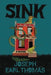 Sink: A Memoir - Hardcover |  Diverse Reads