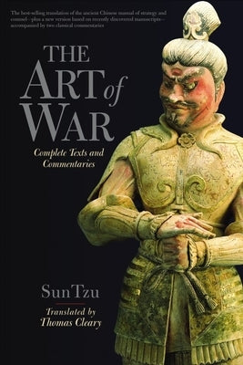 The Art of War: Complete Text and Commentaries - Paperback | Diverse Reads