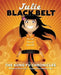 Julie Black Belt: The Kung Fu Chronicles - Hardcover | Diverse Reads