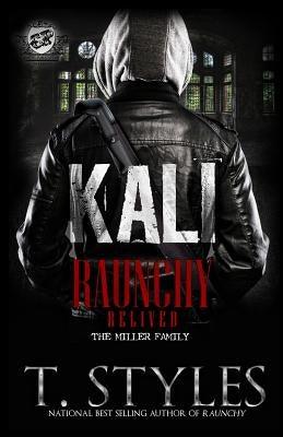 Kali: Raunchy Relived (The Cartel Publications Presents) - Paperback |  Diverse Reads