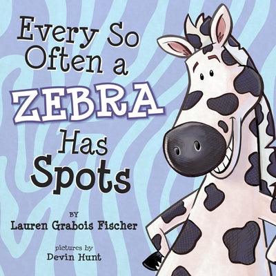 Every So Often a Zebra Has Spots - Paperback | Diverse Reads