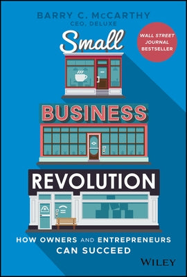 Small Business Revolution: How Owners and Entrepreneurs Can Succeed - Hardcover | Diverse Reads