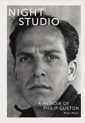 Night Studio: A Memoir of Philip Guston - Paperback | Diverse Reads