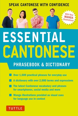Essential Cantonese Phrasebook & Dictionary: Speak Cantonese with Confidence (Cantonese Chinese Phrasebook & Dictionary with Manga illustrations) - Paperback | Diverse Reads