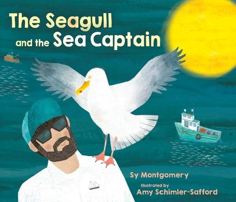The Seagull and the Sea Captain - Hardcover | Diverse Reads