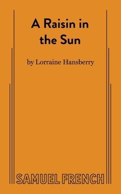 A Raisin in the Sun - Paperback | Diverse Reads
