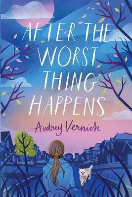 After the Worst Thing Happens - Paperback | Diverse Reads