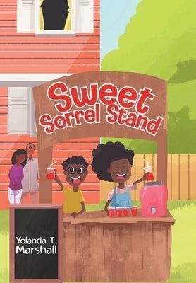 Sweet Sorrel Stand - Hardcover |  Diverse Reads