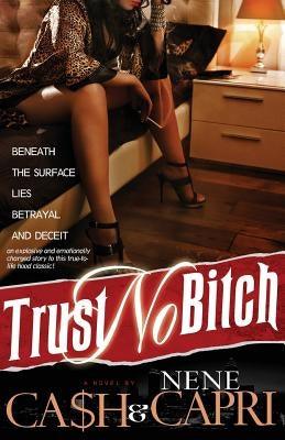 Trust No Bitch - Paperback |  Diverse Reads