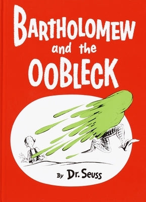 Bartholomew and the Oobleck - Hardcover | Diverse Reads