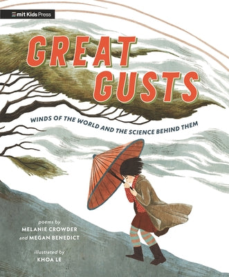 Great Gusts: Winds of the World and the Science Behind Them - Hardcover | Diverse Reads