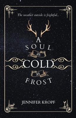 A Soul as Cold as Frost - Paperback | Diverse Reads