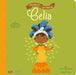 The Life Of - La Vida de Celia - Board Book | Diverse Reads