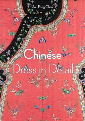 Chinese Dress in Detail - Paperback