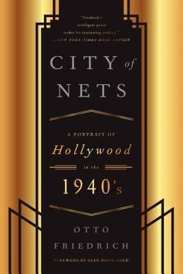 CIty of Nets: A Portrait of Hollywood in the 1940's - Paperback | Diverse Reads