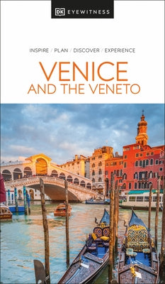 DK Eyewitness Venice and the Veneto - Paperback | Diverse Reads