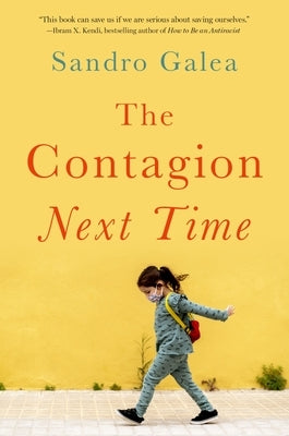 The Contagion Next Time - Hardcover | Diverse Reads