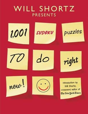 Will Shortz Presents 1,001 Sudoku Puzzles to Do Right Now - Paperback | Diverse Reads