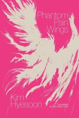Phantom Pain Wings - Paperback